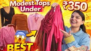 &ldquo;Modest&rdquo; Meesho Top Haul Under ₹350 🎀 | Honest Review Try-On ✨ #meesho  #top #haul 