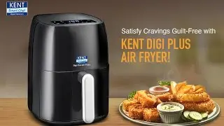 KENT Air Fryer - Healthier, Oil-Free Cooking!