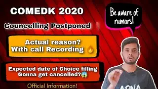 COMEDK Councelling again Postponed| Actual reason?|Call recording🔥|Will be cancelled?|Expected date|
