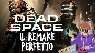 Dead Space Remake: Il Remake Perfetto (per Me) [P.R.I.M.S.]