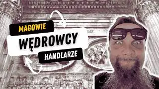Rzym. Wędrowcy Magowie Handlarze | ZNOŚNIE