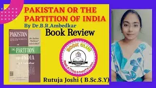Pakistan or Partition of India By Dr. B.R. Ambedkar | Book Review| Book Club |  KKM College Manwath