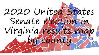 How to pronounce 2020 United States Senate election in Virginia results map by county in English?