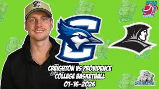 Creighton vs Providence 1/16/26 Free College Basketball Picks and Predictions | NCAAB Pick