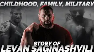 🔥 Levan “Georgian Hulk” Saginashvili’s Childhood 🔥