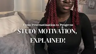 How I Mastered My Mindset & Stopped Procrastinating: The Motivation Manual Breakdown