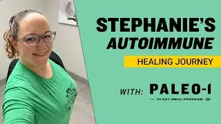 Stephanie Roetz Paleo-1 30-Day Meal Program Journey