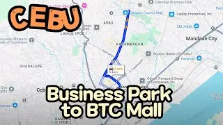 City Drive Adventure: Cebu Business Park to Banilad Town Center Mall Through Urban Landscapes!!