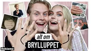 ALT OM VORES BRYLLUP