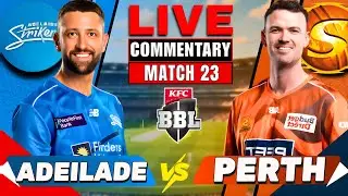 Perth Scorchers vs Adelaide Strikers|23rd Match|Live Score| LIVE Analysis|BBL 15|FANCHAT|Discussion
