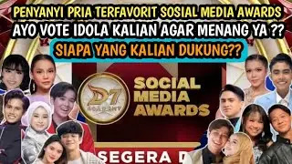 KATAGORI PENYANYI PRIA TERFAVORIT SOSIAL MEDIA AWARDS |dangdut academy 7 d'academy asia 7daa7