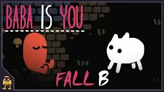 Fall B - Broken Playground | Baba Is You