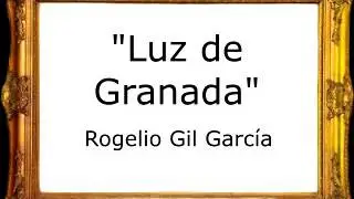 Luz de Granada - Rogelio Gil García [Pasodoble]