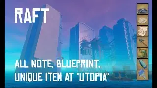 [Raft - Tutorial] All Note, Blueprint, Unique Item, Machine Token Location at 