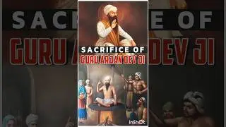 The Sacrifice of Guru Arjan Dev Ji | 5th Sikh Guru #shorts #sikhgurus #mughals #gkfacts #history