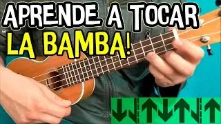 Como tocar La Bamba en ukulele (Tutorial paso a paso en 5 minutos) How to play Bamba