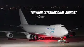 Plane spotting Takeoffs and Landings at TPE | Taoyuan International Airport(TPE/RCTP)