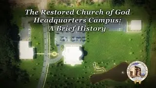 Headquarters Campus: A Brief History