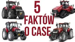 5 fakt&oacute;w o Case IH #12  [Matheo780]