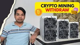 Crypto Mining Profit Withdrawal Kaise Kare? | Step by Step Guide