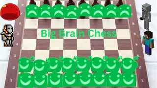 small brainer playing big brain game!!!!(Chess)