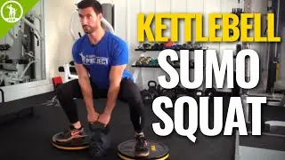 Kettlebell Sumo Squat &mdash; TECHNIQUE, FORM, & TUTORIAL