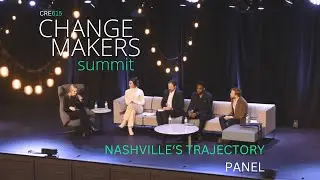 Nashville's Trajectory Panel - Advice for Newcomers to the Industry - Changemakers Summit 2024