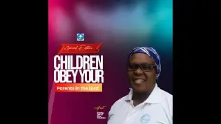 Children Obey Your Parent 2
