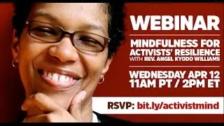 Mindfulness for Activists' Resilience