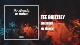 Tee Grizzley - Side Nigga [Official Audio]