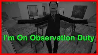 These Anomalies Are Outta Control! | I'm On Observation Duty - Part 1