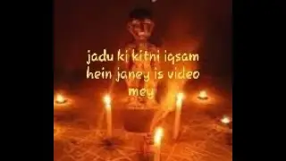 Jadu  ki iqsam, jadoo truth tv