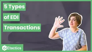 5 типов транзакций EDI