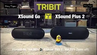 Tribit XSound Go vs Tribit XSound Plus 2