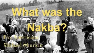 What was the Nakba?