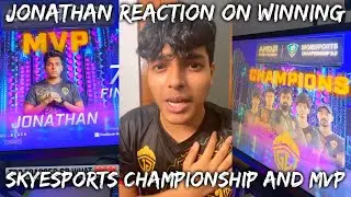 JONATHAN REACTION ON WINNING @skyesportsgaming CHAMPIONSHIP AND MVP | GODLIKE WINNERS OF SKYESPORTS