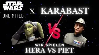 Hera VS Piett - Entspannt Star Wars Unlimited!