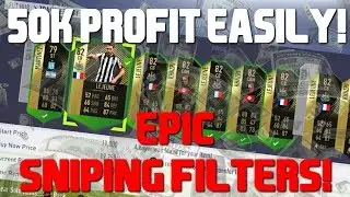 FIFA 18 EASIEST SNIPING FILTERS RIGHT NOW! 50K AN HOUR EASILY! FIFA 18 ULTIMATE TEAM TRADING METHODS