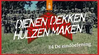 🪖 #4 De eindoefening. DIENEN, DEKKEN, HULZEN MAKEN: Dit is... het Dienjaar van de landmacht!