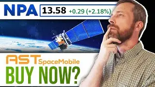 AST SpaceMobile NPA, is it a BUY? 10x spec play like Quantumscape (QS)? NPA stock review