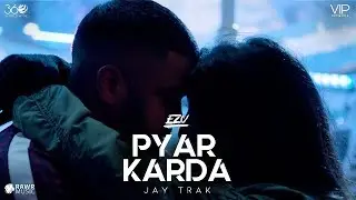 Ezu | Pyar Karda | Jay Trak | Official Video | Latest Punjabi Songs |