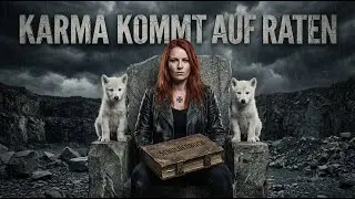 KARMA KOMMT AUF RATEN  | Die Rechnung kommt bestimmt ⏳