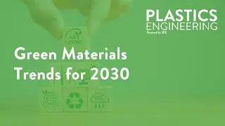 Green Materials Trends for 2030
