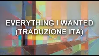 everything i wanted - Billie Eilish (traduzione ita)