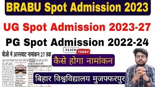 brabu spot admission ug/pg 2023, brabu ug/pg admission 2023, brabu university latest news
