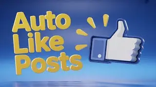 How To Auto Like Facebook Posts | Facebook Auto Like Tool 2025