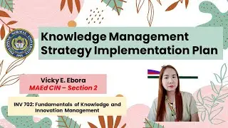 Knowledge Management Strategy Implementation Plan - Final Output
