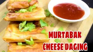 RESEPI MINI MURTABAK CHEESE DAGING GUNA KULIT POPIA