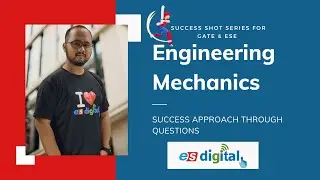Engineering Mechanics #2 | ME/CE | Most Important Questions for GATE | ESE | PSUs | Success Series