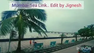 Mumbai tourism... Best video mumabi sea link